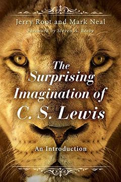 portada The Surprising Imagination of c. S. Lewis: An Introduction (en Inglés)