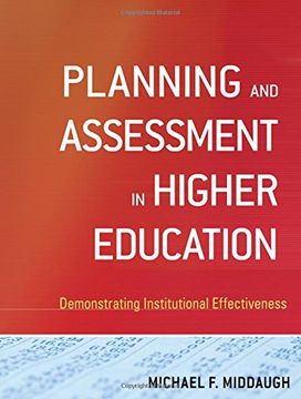 portada planning and assessment in higher education,demonstrating institutional effectiveness (en Inglés)