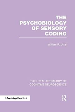 portada The Psychobiology of Sensory Coding (in English)