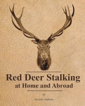 portada Red Deer Stalking at Home and Abroad (en Inglés)