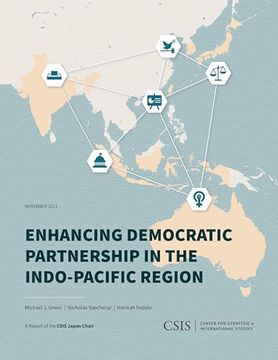 portada Enhancing Democratic Partnership in the Indo-Pacific Region (en Inglés)