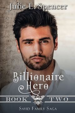 portada Billionaire Hero: Three love stories, three heroes, and one daring rescue (en Inglés)