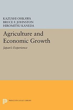 portada Agriculture and Economic Growth: Japan's Experience (Princeton Legacy Library) (en Inglés)