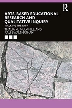 portada Arts-Based Educational Research and Qualitative Inquiry: Walking the Path (en Inglés)