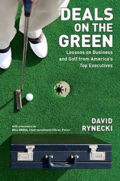 portada Deals on the Green: Lessons on Business and Golf From America's top Executives 
