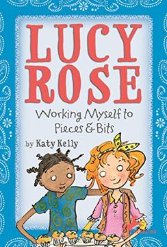 portada Working Myself to Pieces & Bits (Lucy Rose) (en Inglés)