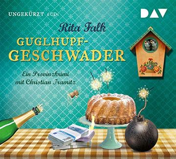 portada Guglhupfgeschwader: Der Zehnte Fall für den Eberhofer. Ein Provinzkrimi. Ungekürzte Lesung mit Christian Tramitz (6 Cds) (en Alemán)