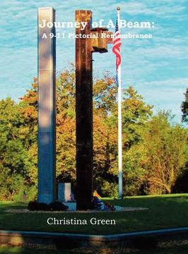 portada journey of a beam: a 9-11 pictorial remembrance (en Inglés)
