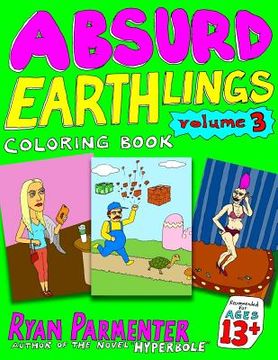 portada Absurd Earthlings Volume 3: Coloring Book (en Inglés)