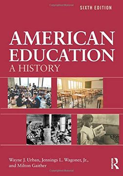 portada American Education: A History (en Inglés)