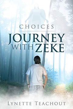 portada Journey With Zeke: Choices (in English)