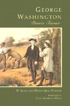 portada George Washington Pioneer Farmer (en Inglés)