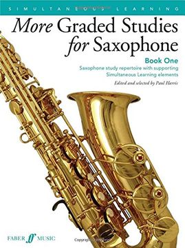 portada More Graded Studies for Saxophone, Bk 1: Saxophone Study Repertoire with Supporting Simultaneous Learning Elements