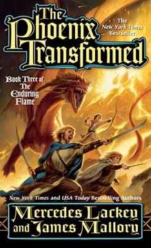 portada The Phoenix Transformed: Book Three of the Enduring Flame (The Enduring Flame, 3) (in English)