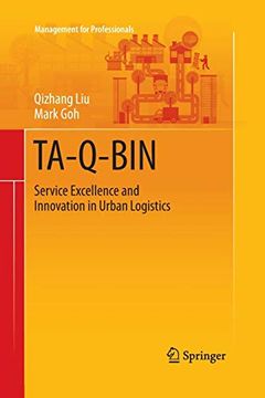 portada Ta-Q-Bin: Service Excellence and Innovation in Urban Logistics (Management for Professionals) (en Inglés)