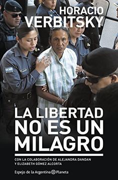 portada La libertad no es un Milagro (Spanish Edition)