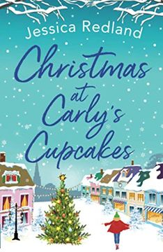 portada Christmas at Carly'S Cupcakes: A Wonderfully Uplifting Festive Read (Christmas on Castle Street, 2) (en Inglés)