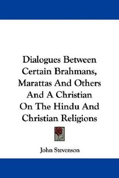 portada dialogues between certain brahmans, marattas and others and a christian on the hindu and christian religions (en Inglés)