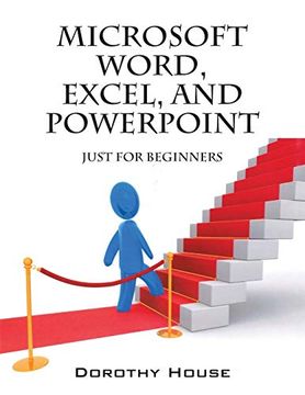 portada Microsoft Word, Excel, and Powerpoint: Just for Beginners (in English)