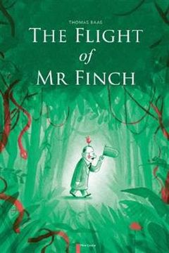 portada The Flight of mr. Finch (en Inglés)