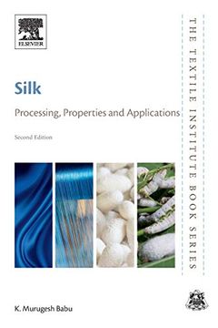 portada Silk: Processing, Properties and Applications (The Textile Institute Book Series) (in English)