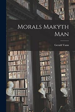 portada Morals Makyth man (en Inglés)
