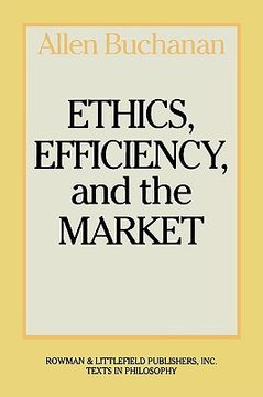 portada ethics, efficiency and the market (in English)