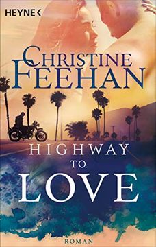 portada Highway to Love: Roman (Die Highway-Serie, Band 1)