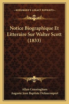 portada Notice Biographique Et Litteraire Sur Walter Scott (1833) (in French)