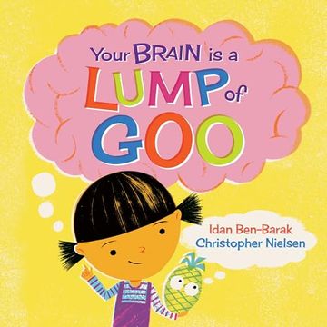 portada Your Brain is a Lump of goo (en Inglés)