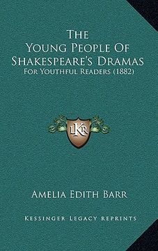 portada the young people of shakespeare's dramas: for youthful readers (1882)