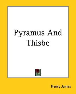 portada pyramus and thisbe (en Inglés)