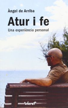 portada Atur i fe: Una Experiència Personal (in Catalá)