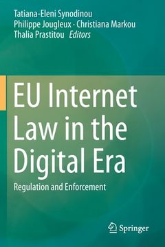 portada Eu Internet law in the Digital Era: Regulation and Enforcement (in English)