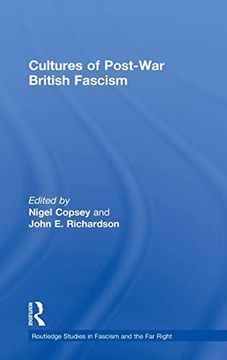portada Cultures of Post-War British Fascism (Routledge Studies in Fascism and the far Right) (in English)