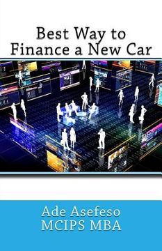 portada Best Way to Finance a New Car (en Inglés)