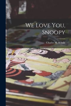 portada We Love You, Snoopy (in English)