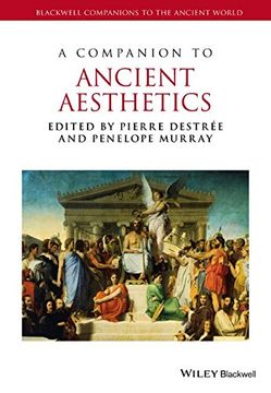 portada A Companion to Ancient Aesthetics (Blackwell Companions to the Ancient World) (in English)