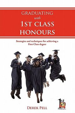 portada graduating with 1st class honours (en Inglés)