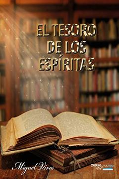portada El Tesoro de los Espíritas: Guía Práctica del Espiritista (in Spanish)