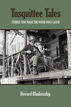 portada tusquittee tales: stories that made the water dogs laugh (in English)