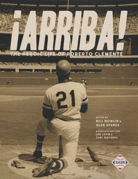 portada Arriba! The Heroic Life of Roberto Clemente (in English)