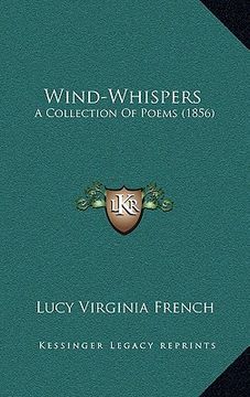 portada wind-whispers: a collection of poems (1856) (en Inglés)