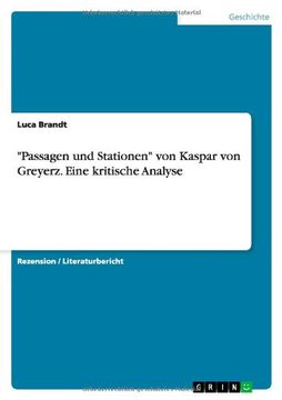 portada "Passagen Und Stationen" Von Kaspar Von Greyerz. Eine Kritische Analyse (German Edition)