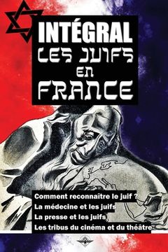 portada Intégral Les juifs en France (in French)