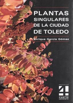 portada Plantas Singulares de la Ciudad de Toledo