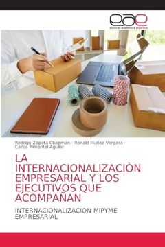 portada La Internacionalizaciòn Empresarial y los Ejecutivos que Acompañan (in Spanish)