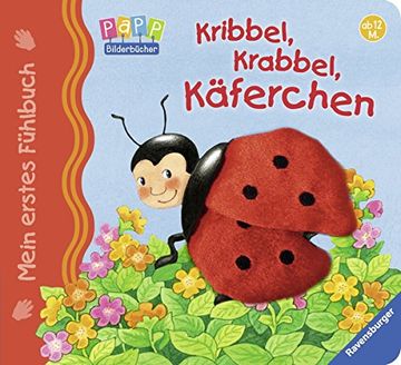 portada Mein erstes Fühlbuch: Kribbel, krabbel, Käferchen (en Alemán)