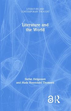 portada Literature and the World (Literature and Contemporary Thought) (in English)