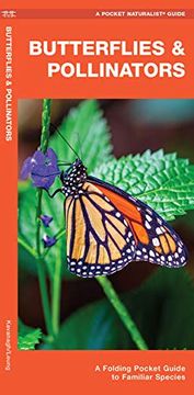 portada Butterflies & Pollinators: A Folding Pocket Guide to Familiar Species (Pocket Naturalist Guides) (in English)